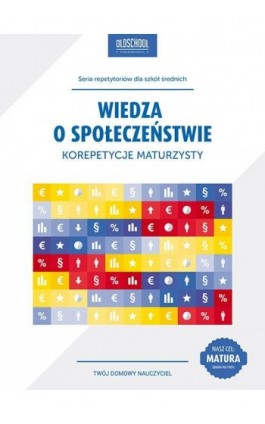 Wiedza o społeczeństwie Korepetycje maturzysty - Szymon Krawczyk - Ebook - 978-83-7892-206-3