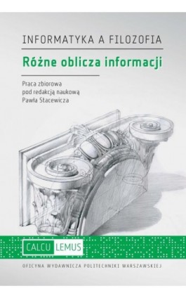 Różne oblicza informacji - Ebook - 978-83-7814-818-0