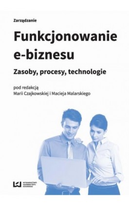 Funkcjonowanie e-biznesu - Ebook - 978-83-8088-106-8