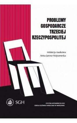 Problemy gospodarcze trzeciej Rzeczypospolitej - Ebook - 978-83-8030-173-3