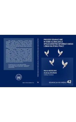 Procesy edukacyjne w dobie globalizacji, społeczeństwa informacyjnego i zmian na rynku pracy - Ebook - 978-83-65096-73-9