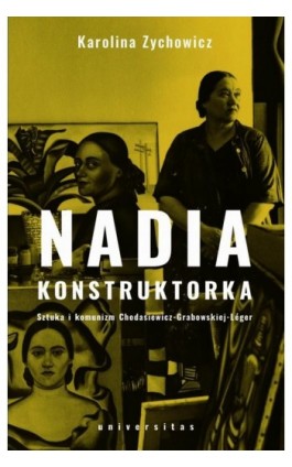 Nadia konstruktorka - Karolina Zychowicz - Ebook - 9788324229635