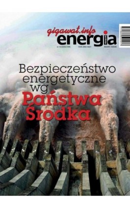 Energia Gigawat nr 10/2016 - Sylwester Wolak - Ebook