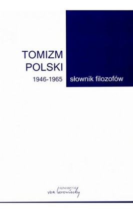 Tomizm polski 1946-1965 - Ebook - 978-83-66480-04-9