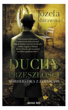 Duchy przeszłości. Morderstwa z jamnikami - Józefa Murawska - Ebook - 978-83-8147-042-1