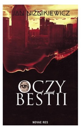 Oczy bestii - Jan Niżnikiewicz - Ebook - 978-83-8147-195-4