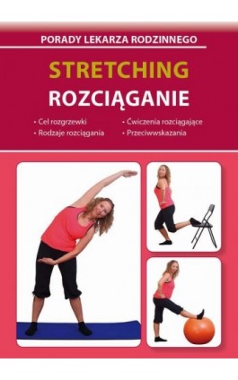 Stretching Rozciąganie - Emilia Chojnowska-Depczyńska - Ebook - 978-83-8114-787-3