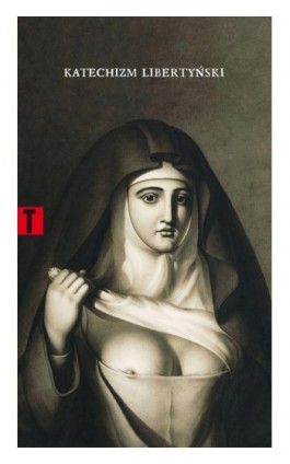 Katechizm libertyński - Mademoiselle Theroigne - Ebook - 978-83-7453-411-6