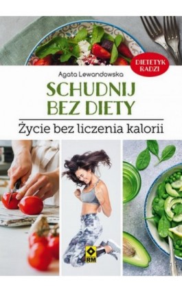 Schudnij bez diety - Agata Lewandowska - Ebook - 978-83-8151-038-7
