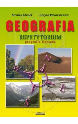 Geografia. Repetytorium. Geografia fizyczna - Justyna Paluszkiewicz - Ebook - 978-83-7898-305-7