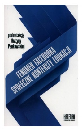 Fenomen Facebooka - Ebook - 978-83-63434-65-6