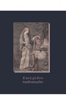 Andromache - Eurypides - Ebook - 978-83-7950-842-6