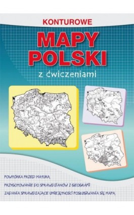 Konturowe mapy Polski z ćwiczeniami - Karol Tomczyk - Ebook - 978-83-8114-815-3