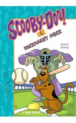 Scooby-Doo! i koszmarny mecz - James Gelsey - Ebook - 978-83-66620-36-0