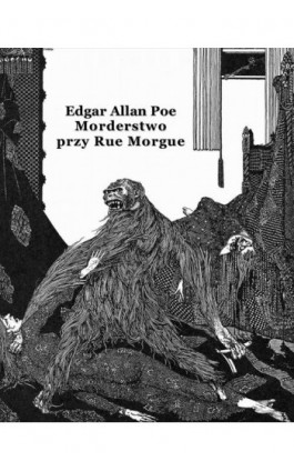 Morderstwo przy Rue Morgue - Edgar Allan Poe - Ebook - 978-83-7950-900-3