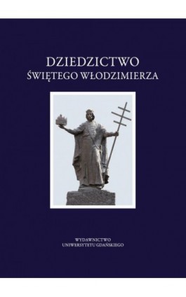 Dziedzictwo Świętego Włodzimierza - Ebook - 9788378659990