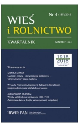 Wieś i Rolnictwo nr 4(185)/2019 - Monika Stanny - Ebook