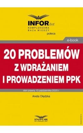 20 problemów z wdrażaniem i prowadzeniem PPK - Aneta Olędzka - Ebook - 978-83-8137-871-0