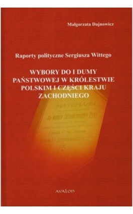 Raporty polityczne Sergiusza Wittego - Małgorzata Dajnowicz - Ebook - 978-83-7730-997-1