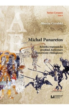 Michał Panaretos - Marcin Cyrulski - Ebook - 978-83-8220-015-7