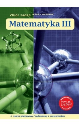 Matematyka III. Zbiór zadań - Praca zbiorowa - Ebook - 978-83-7420-407-1