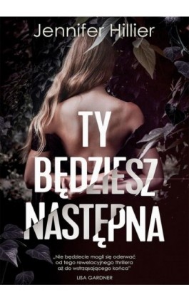 Ty będziesz następna - Jennifer Hillier - Ebook - 978-83-287-1466-3