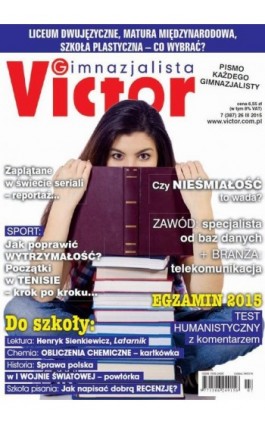 Victor Gimnazjalista 7/2015 - Ebook