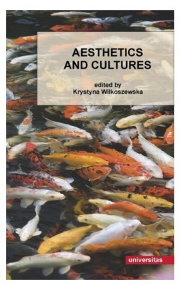 Aesthetics and Cultures - Krystyna Wilkoszewska - Ebook - 978-83-242-1903-2
