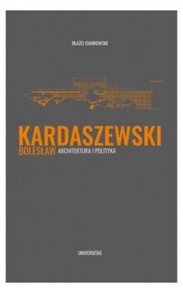 Bolesław Kardaszewski - Błażej Ciarkowski - Ebook - 978-83-242-2736-5
