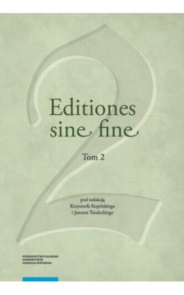 Editiones sine fine. Tom 2 - Ebook - 978-83-231-4526-4