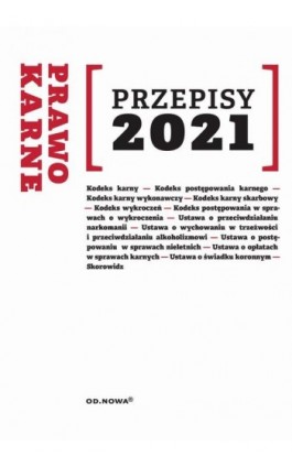 Przepisy 2021 Prawo karne sierpień 2021 - Agnieszka Kaszok - Ebook - 978-83-66720-69-5