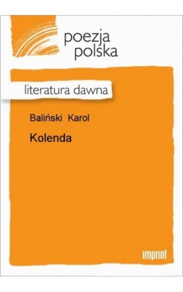 Kolenda - Karol Baliński - Ebook - 978-83-270-0022-4