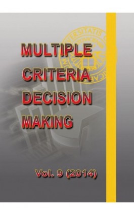 Multiple Criteria Decision Making vol.9 (2014) - Praca zbiorowa - Ebook