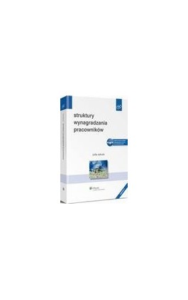 Struktury wynagradzania pracowników - Zofia Sekuła - Ebook - 978-83-264-6303-7