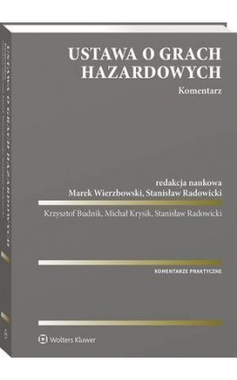 Ustawa o grach hazardowych. Komentarz - Marek Wierzbowski - Ebook - 978-83-8187-162-4