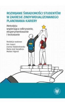 Rozwijanie świadomości studentów w zakresie zindywidualizowanego planowania kariery - Ebook - 978-83-235-5900-9