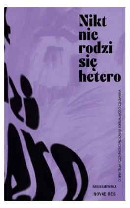 Nikt nie rodzi się hetero - Meg Krajewska - Ebook - 978-83-8313-285-3