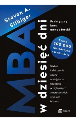 MBA w dziesięć dni - Steven A Silbiger - Ebook - 978-83-8231-386-4