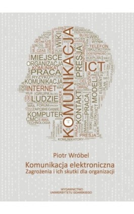 Komunikacja elektroniczna - Piotr Wróbel - Ebook - 978-83-7865-215-1