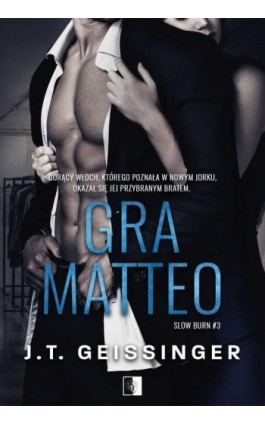 Gra Matteo - J.T. Geissinger - Ebook - 978-83-8178-681-2