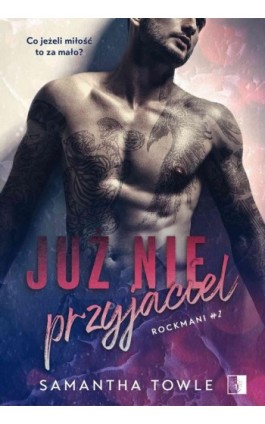 Już nie przyjaciel - Samantha Towle - Ebook - 978-83-8178-828-1