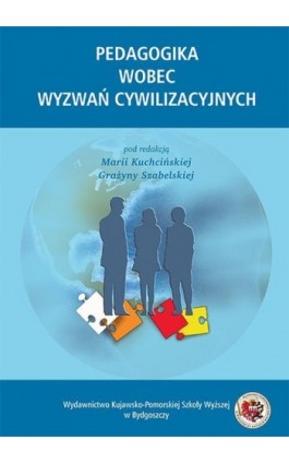 Pedagogika wobec wyzwań cywilizacyjnych - Ebook - 978-83-89914-51-4