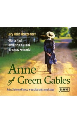 Anne of Green Gables - Dariusz Jemielniak - Audiobook - 978-83-8175-381-4