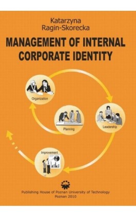 Management of internal corporate identity - Katarzyna Ragin-Skorecka - Ebook - 978-83-7143-945-2