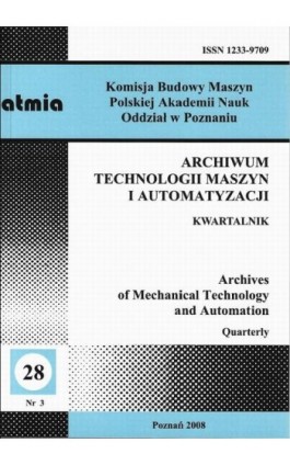Archiwum Technologii Maszyn i Automatyzacji 28/3 - Praca zbiorowa - Ebook