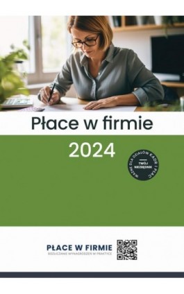 Płace w firmie 2024 - Praca zbiorowa - Ebook - 978-83-8344-392-8