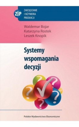 Systemy wspomagania decyzji - Waldemar Bojar - Ebook - 978-83-208-2604-3